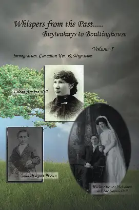 Whispers from the Past..... Buytenhuys to Boultinghouse Volume I Image